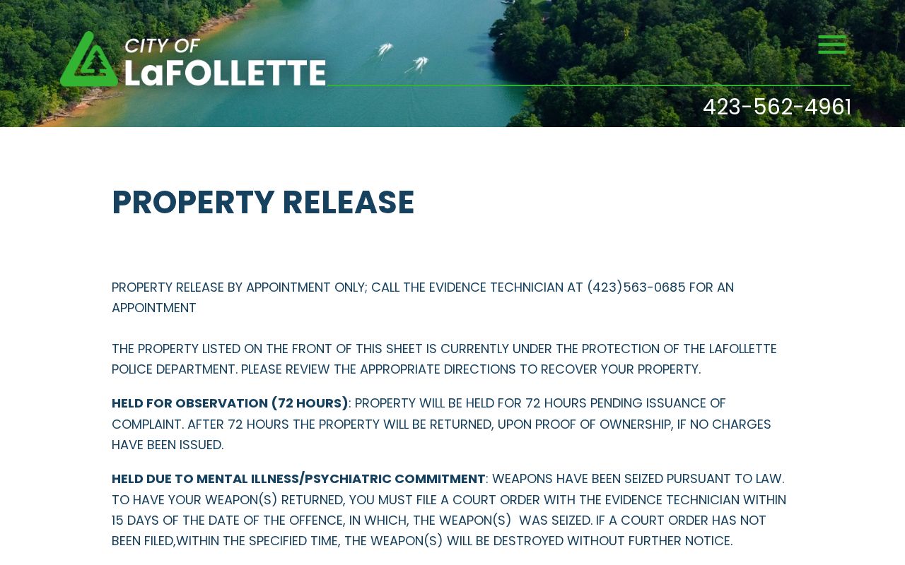 La Follette police property release record and court order process